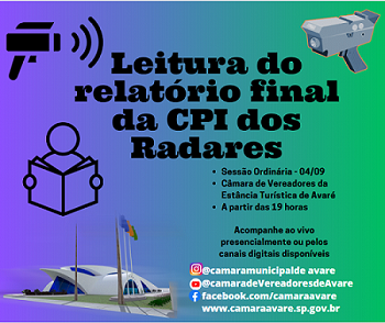 Sessão Ordinária terá leitura do relatório final da CPI dos Radares